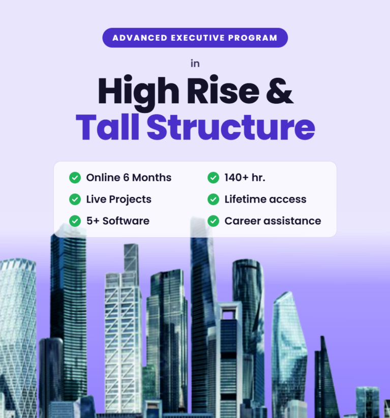 Advance Excutive Program in High Rise & Tall Structure